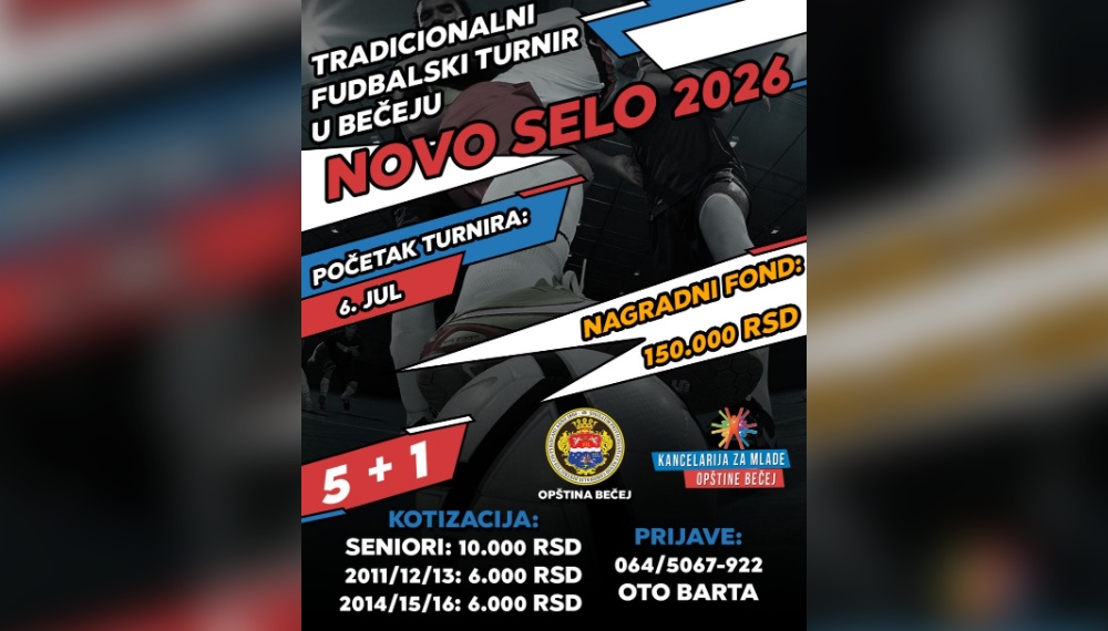 Turnir u malom fudbalu „Novo Selo 2026“ od 6. jula